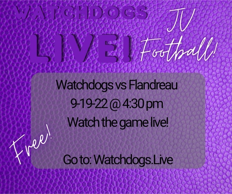 JV Football Game 9-19-19 @4:30 pm. Watch live at Watchdogs.live