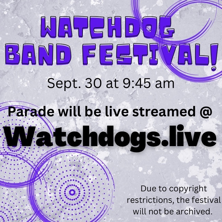 Watchdog Band Festival on Sept. 30 @ 9:45 will be streamed at watchdog.live.